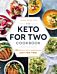 The Keto for Two Cookbook