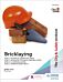 The City & Guilds Textbook: Bricklaying for the Level 2 Technical Certificate & Level 3 Advanced Tec