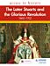 Access to History: The Later Stuarts and the Glorious Revolution 1660-1702