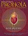 Pronoia Is the Antidote for Paranoia, Revised and Expanded