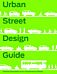 Urban Street Design Guide