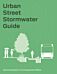 Urban Street Stormwater Guide