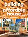 Building an Affordable House