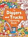 The Diggers and Trucks Colouring Book