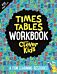 Times Tables Workbook for Clever Kids (R)