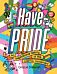 Have Pride