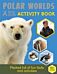 Bear Grylls Sticker Activity: Polar Worlds