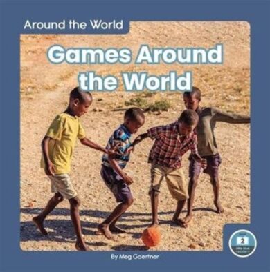 Around the World: Games Around the World