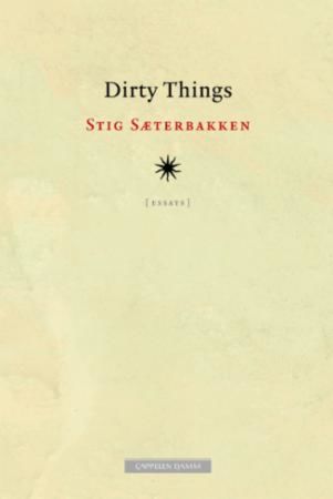 Dirty things