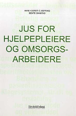 Jus for hjelpepleiere og omsorgsarbeidere