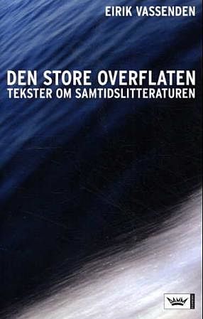 Den store overflaten