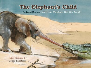 Elephant's Child, The