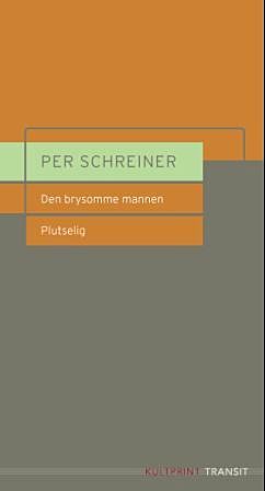 Den brysomme mannen ; Plutselig : hørespill