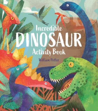 Incredible Dinosaur Activity Book