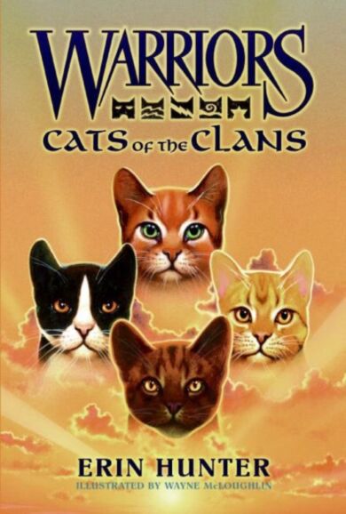 Warriors: Cats of the Clans