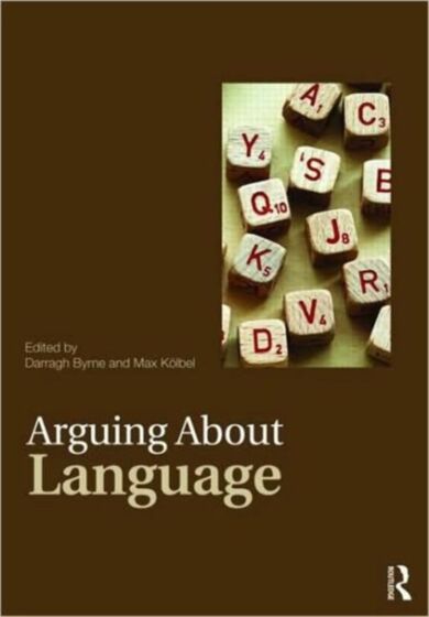 Arguing About Language