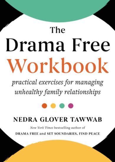 The Drama Free Workbook