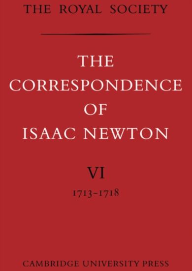 The Correspondence of Isaac Newton