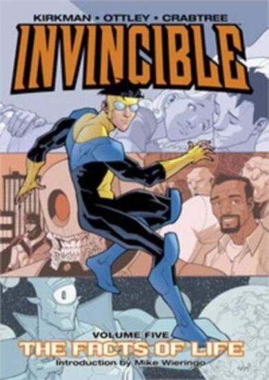 Invincible Volume 5: The Fact Of Life