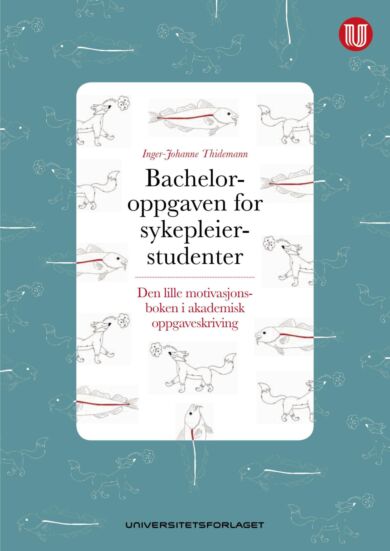 Bacheloroppgaven for sykepleierstudenter