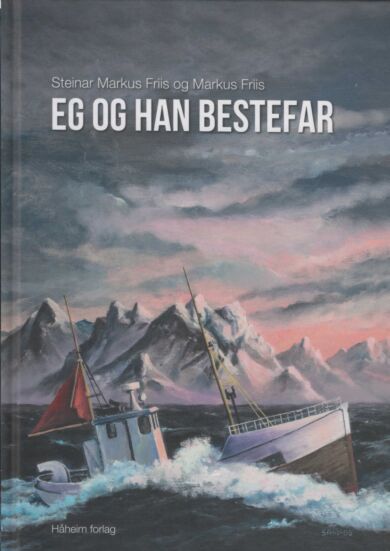 Eg og han bestefar