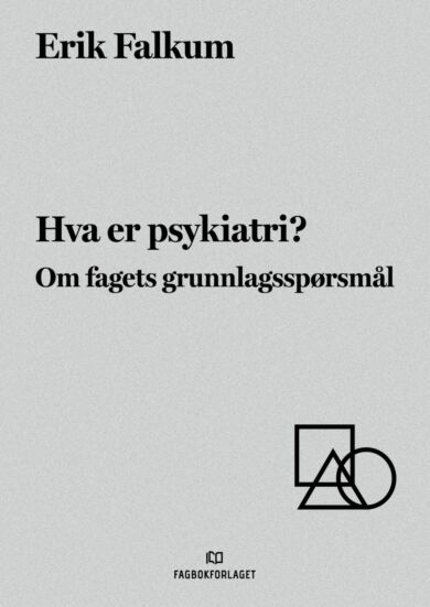 Hva er psykiatri?