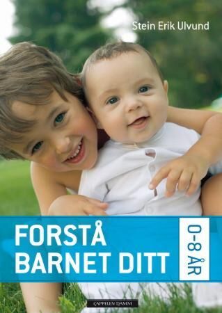 Forstå barnet ditt