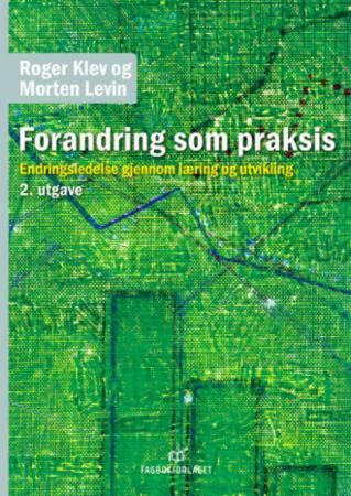 Forandring som praksis