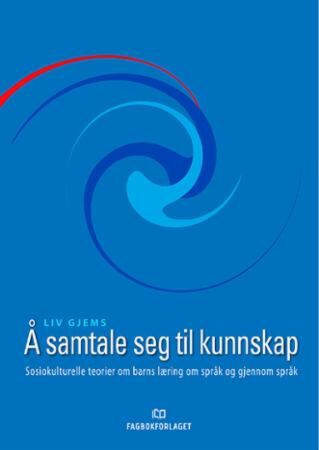 Å samtale seg til kunnskap