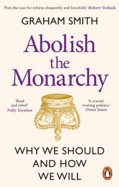 Abolish the Monarchy