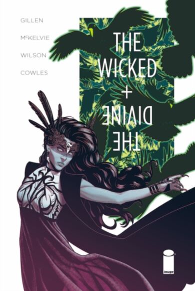 The Wicked + The Divine Volume 6: Imperial Phase II