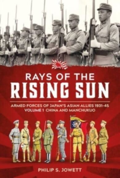 Rays of the Rising Sun Volume 1