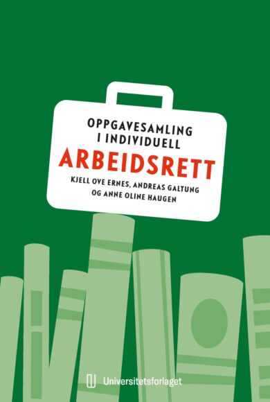 Oppgavesamling i individuell arbeidsrett