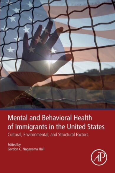 Mental and Behavioral Health of Immigrants in the United States