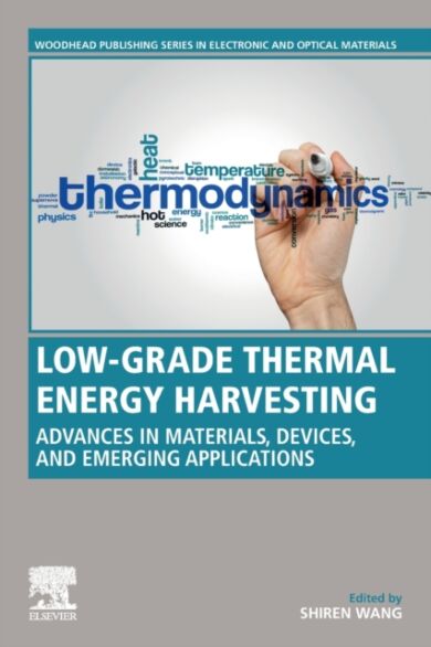 Low-Grade Thermal Energy Harvesting