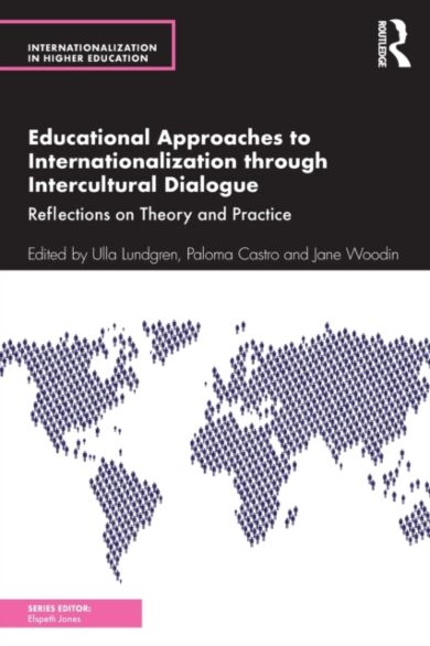 Educational Approaches to Internationalization through Intercultural Dialogue