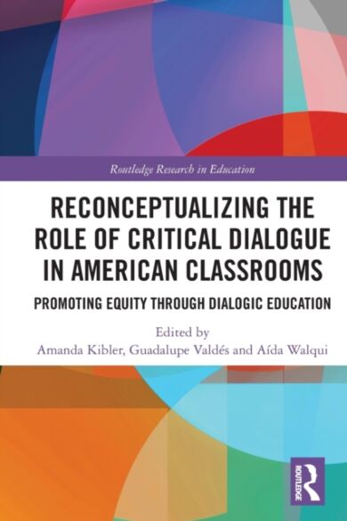 Reconceptualizing the Role of Critical Dialogue in American Classrooms