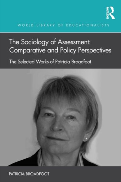 The Sociology of Assessment: Comparative and Policy Perspectives