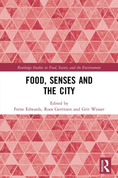 Food, Senses and the City