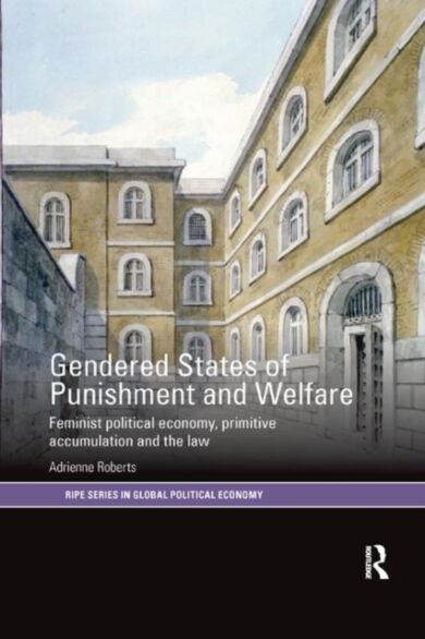 Gendered States of Punishment and Welfare