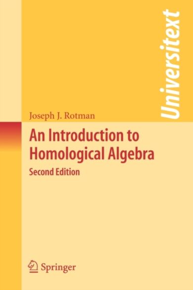 An Introduction to Homological Algebra