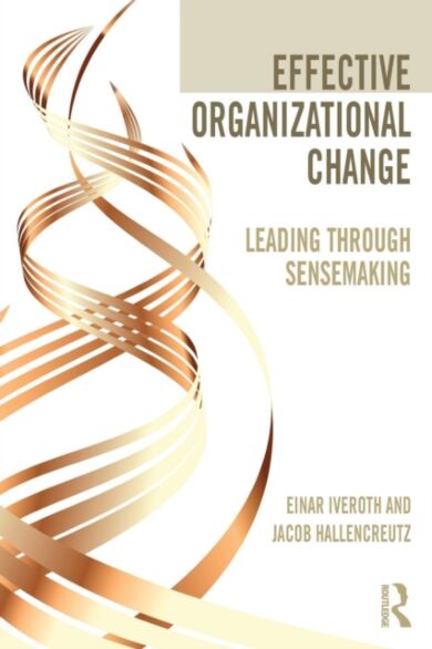 Effective Organizational Change