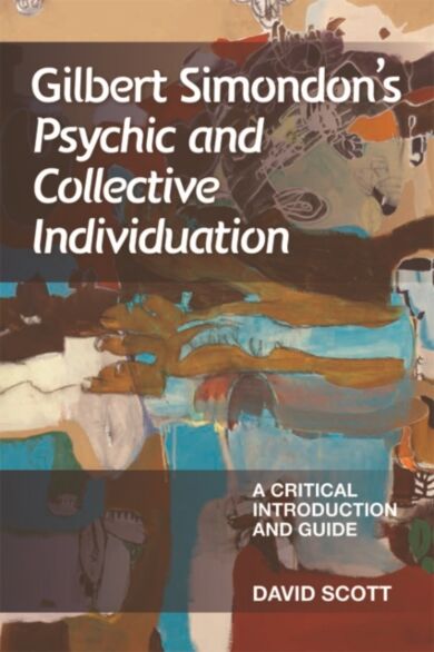 Gilbert Simondon's Psychic and Collective Individuation