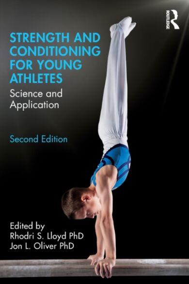 Strength and Conditioning for Young Athletes