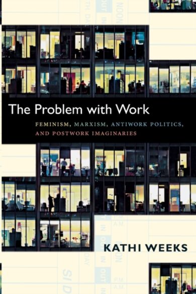 The Problem with Work