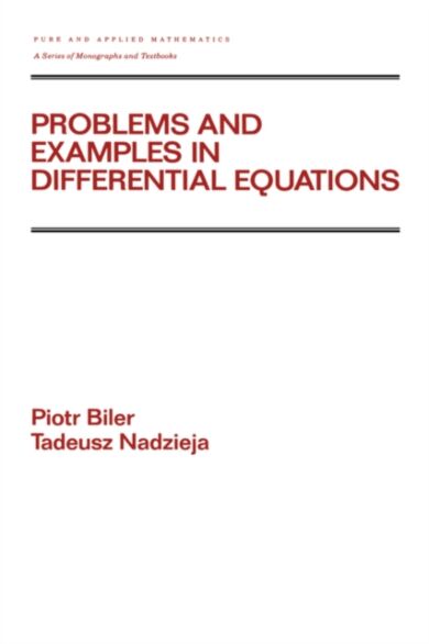 Problems and Examples in Differential Equations