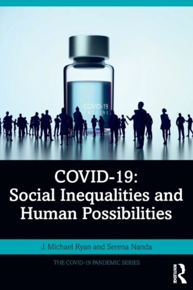 COVID-19: Social Inequalities and Human Possibilities