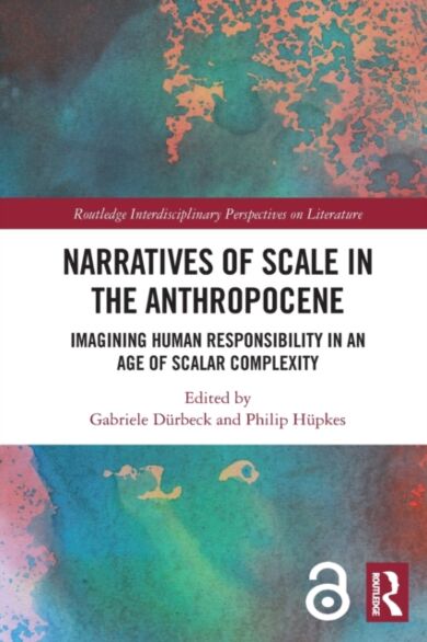 Narratives of Scale in the Anthropocene