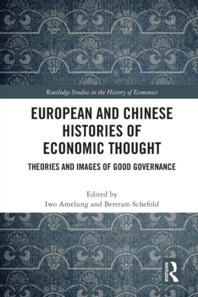 European and Chinese Histories of Economic Thought