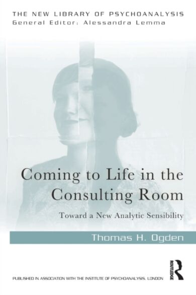 Coming to Life in the Consulting Room